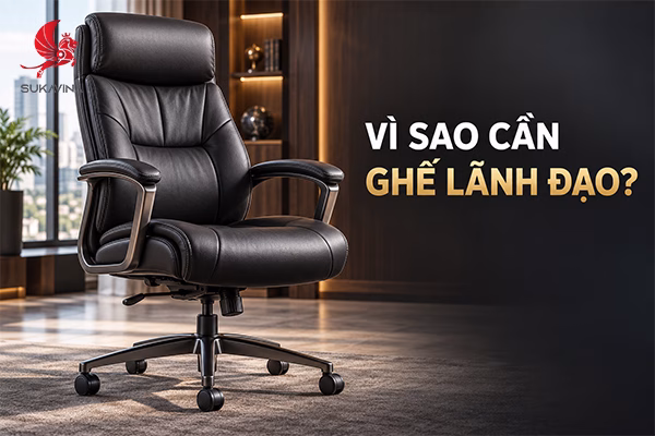 ghế lãnh đạo có công dụng gì